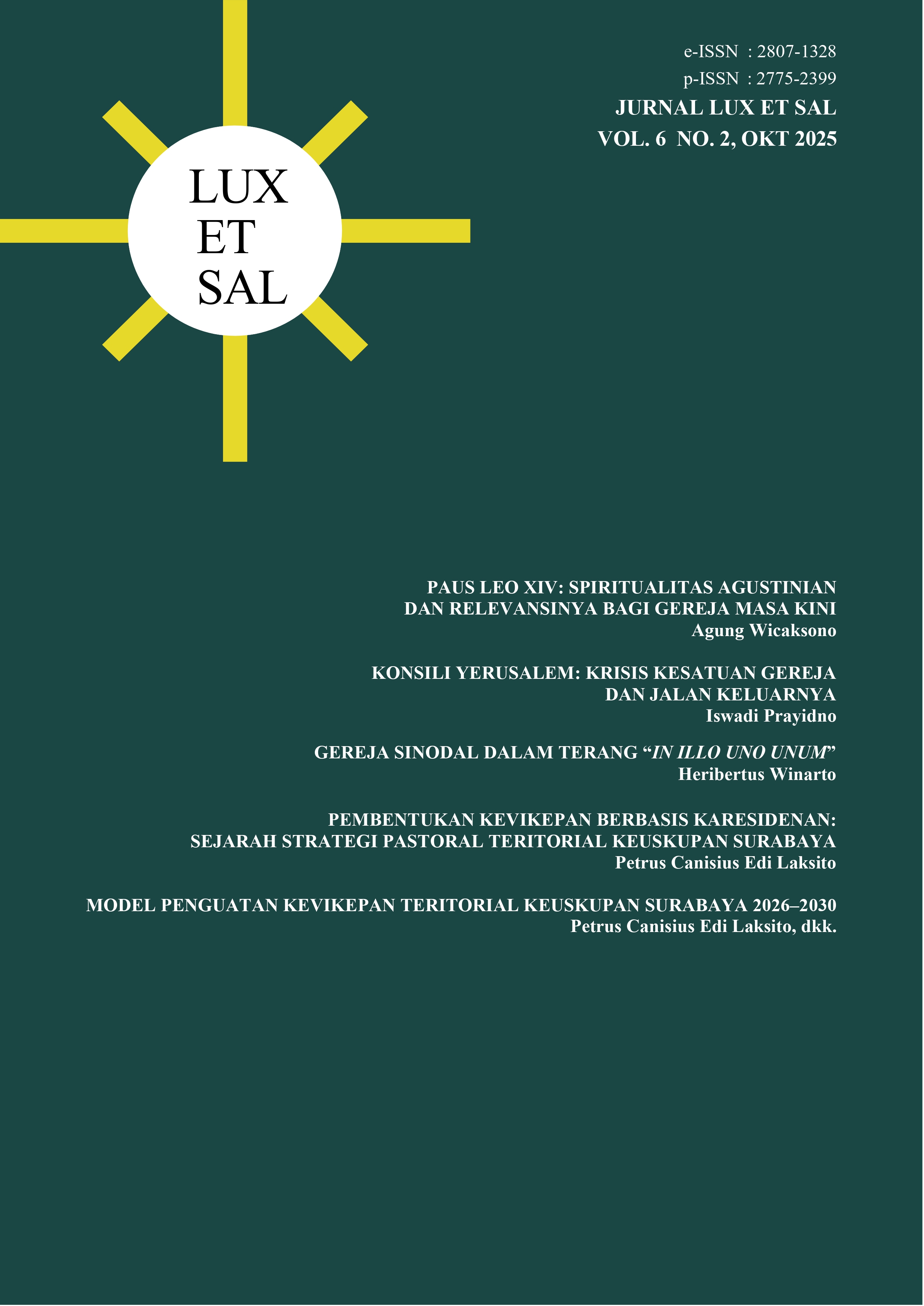 					Lihat Vol 6 No 2 (2025): In Illo Uno Unum dan Implementasinya bagi Gereja Indonesia
				